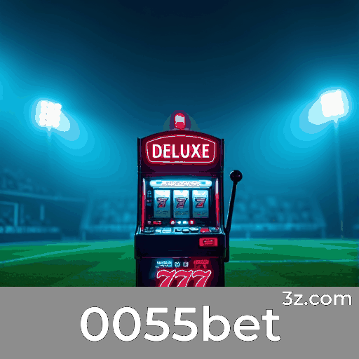 0055bet: Plataforma de Apostas com Serviços Profissionais